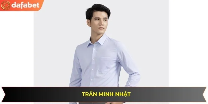 Thông tin về CEO đại tài Trần Minh Nhật của nhà cái DABET